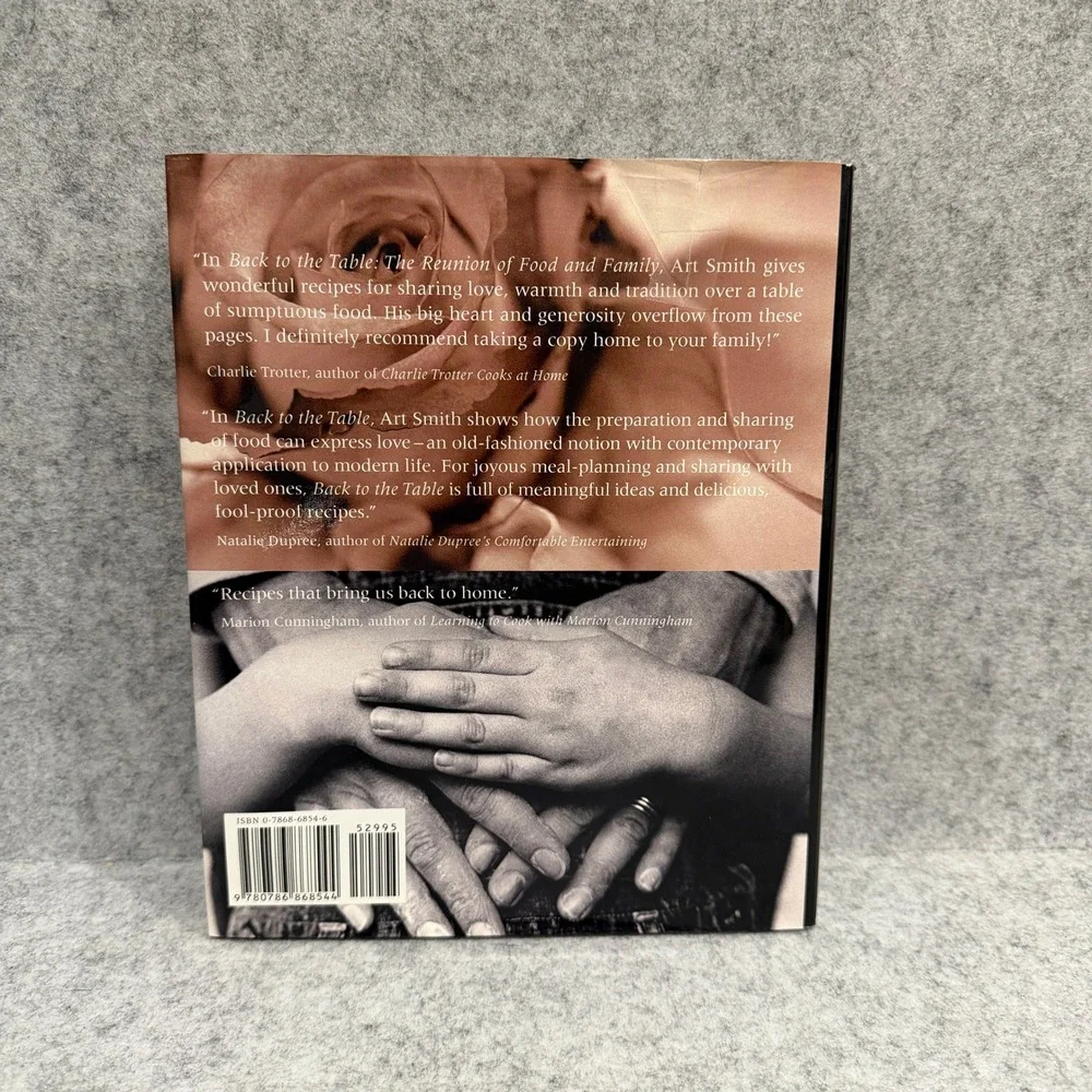 Back to the Table:The Reunion of Food and Family by Art Smith Cookbook Hardcover